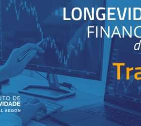 Longevidade Financeira de A a Z: Trader